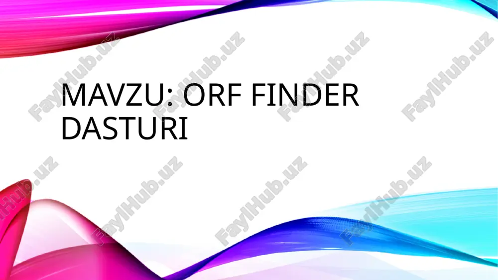 orf finder dasturi — PPTX