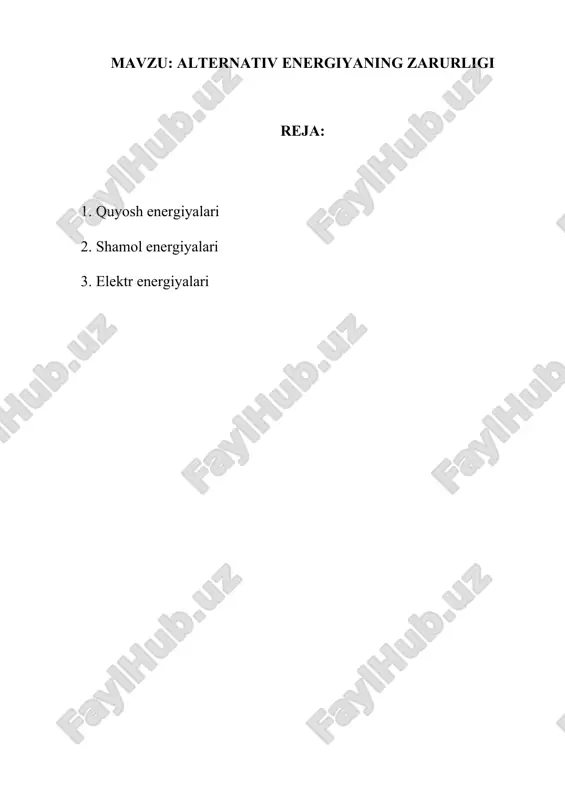 alternativ energiyaning zarurligi — DOCX
