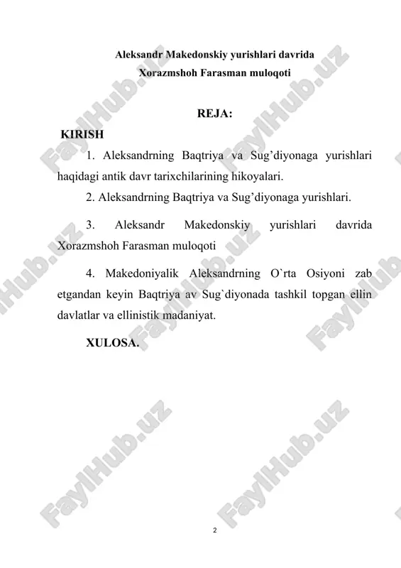 aleksandr makedonskiy yurishlari davrida xorazmshoh farasman muloqoti — DOC
