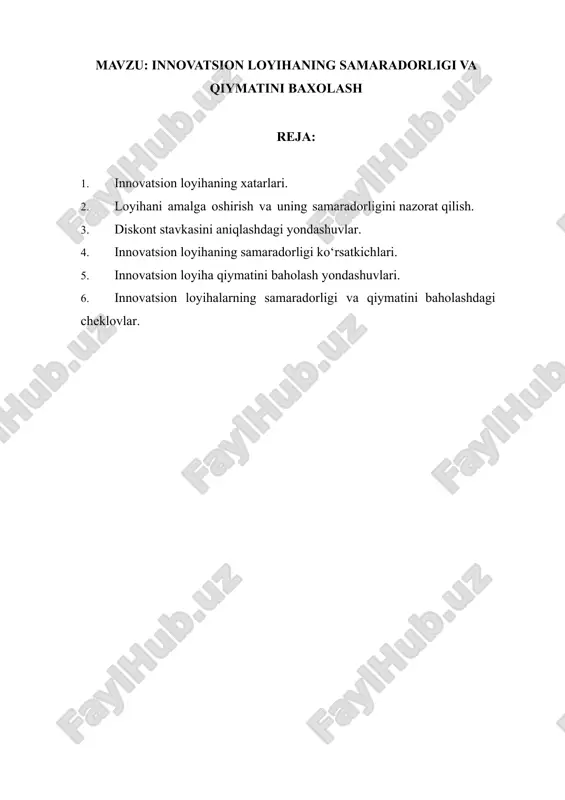 innovatsion loyihaning samaradorligi va qiymatini baxolash — DOCX