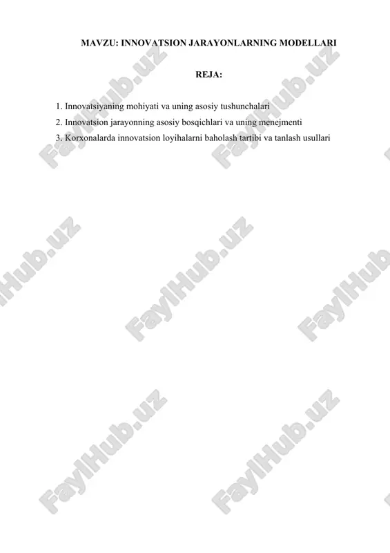 innovatsion jarayonlarning modellari — DOCX