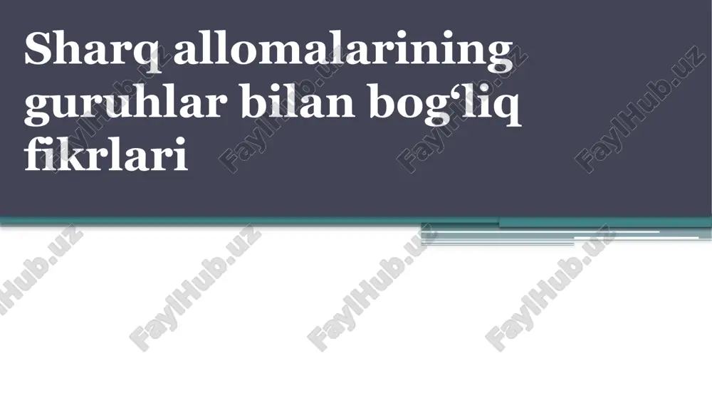sharq allomalarining guruhlar bilan bog‘liq fikrlari — PPTX