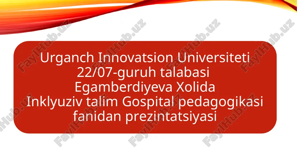 inklyuziv ta’lim va uning mohiyati — PPTX