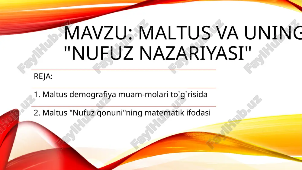 maltus vauning "nufuz nazariyasi" — PPTX