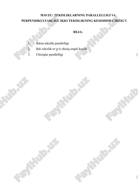 tekisliklarning parallelligi va perpendikulyarligi — DOCX