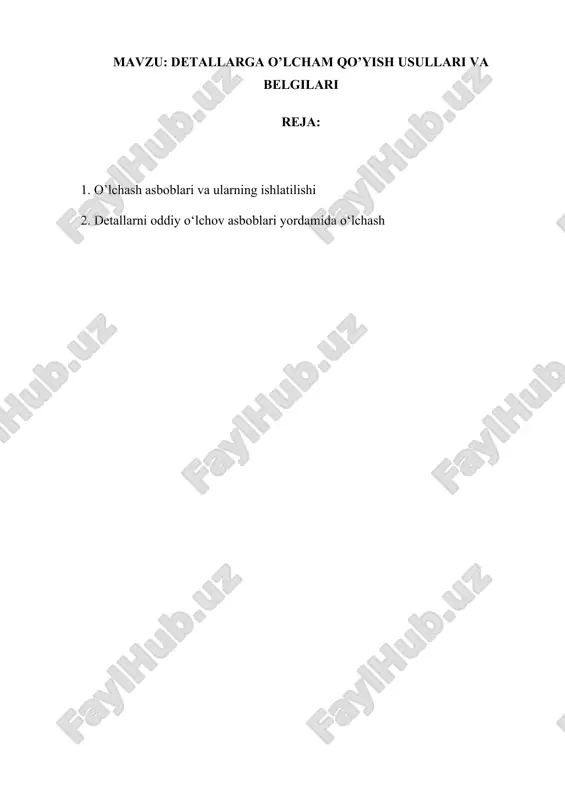detallarga o’lcham qo’yish usullari va belgilari — DOCX