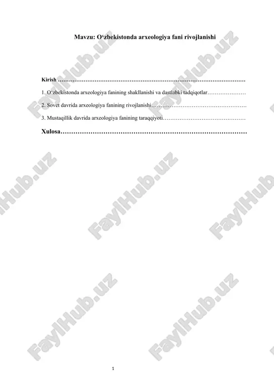 o‘zbekistonda arxeologiya fani rivojlanishi mustaqil ish — DOCX