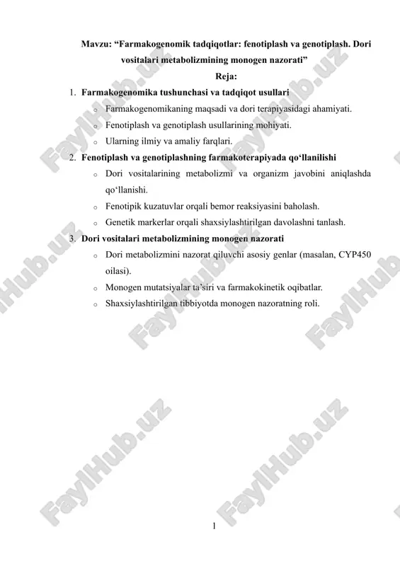 farmakogenomik tadqiqotlar: fenotiplash va genotiplash. dori vositalari metabolizmining monogen nazorati — DOCX
