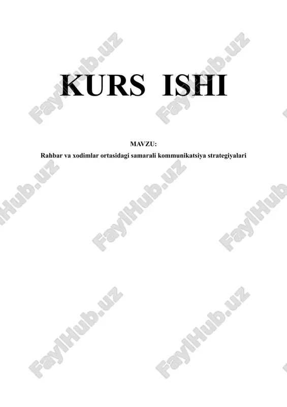 rahbar va xodimlar ortasidagi samarali kommunikatsiya strategiyalari — DOCX