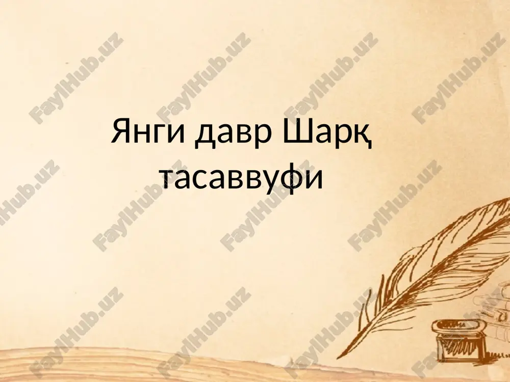 янги давр шарқ тасаввуфи — PPTX