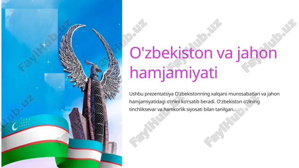 o'zbekiston va jahon hamjamiyati — PPTX