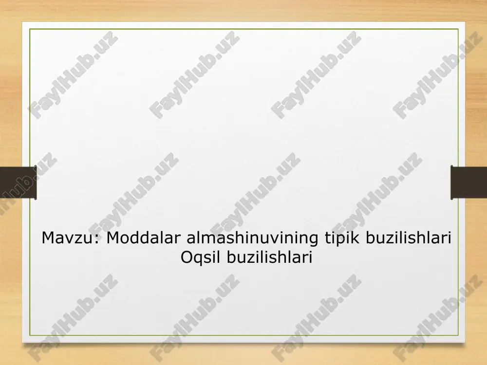 moddalar almashinuvining tipik buzilishlari — PPT