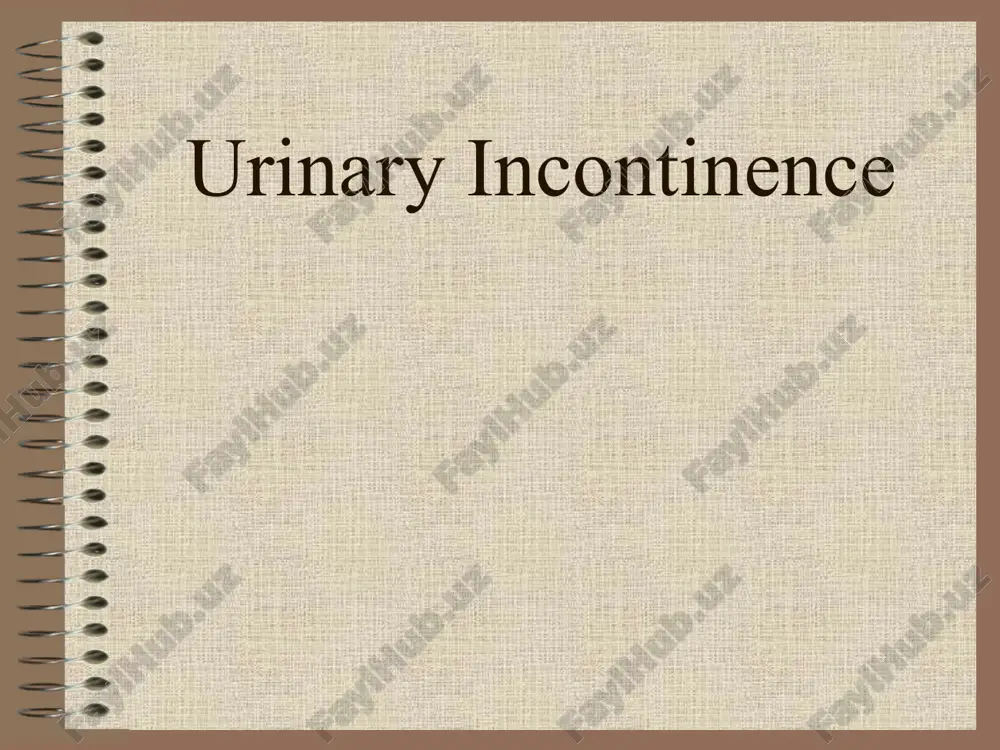 urinary incontinence — PPT