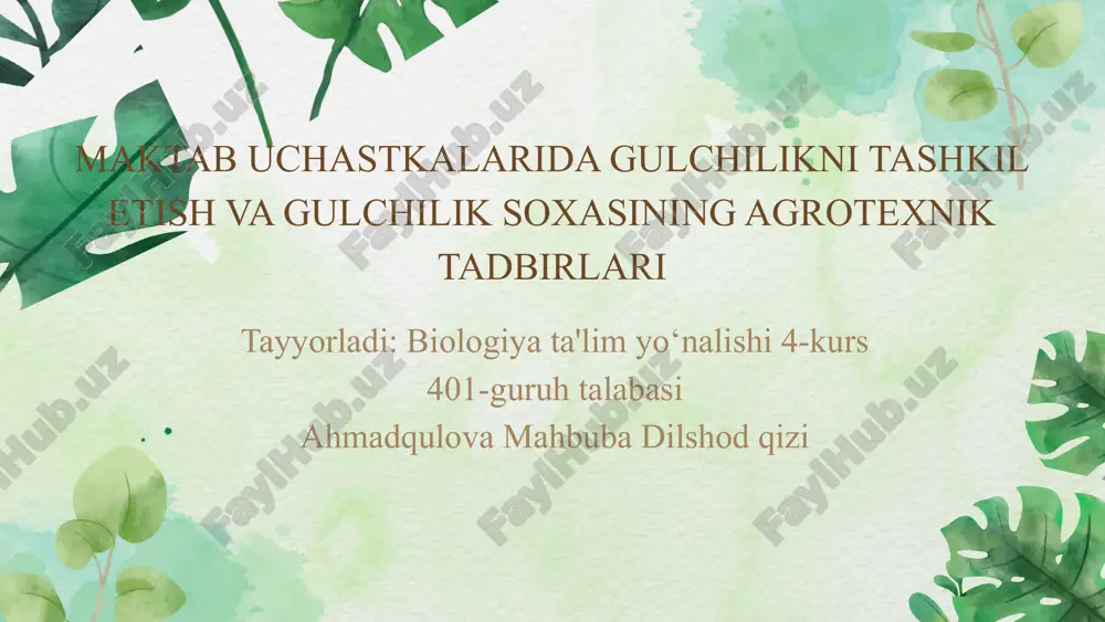 gulchilik sohasining agrotexnik tadbirlari — PPTX