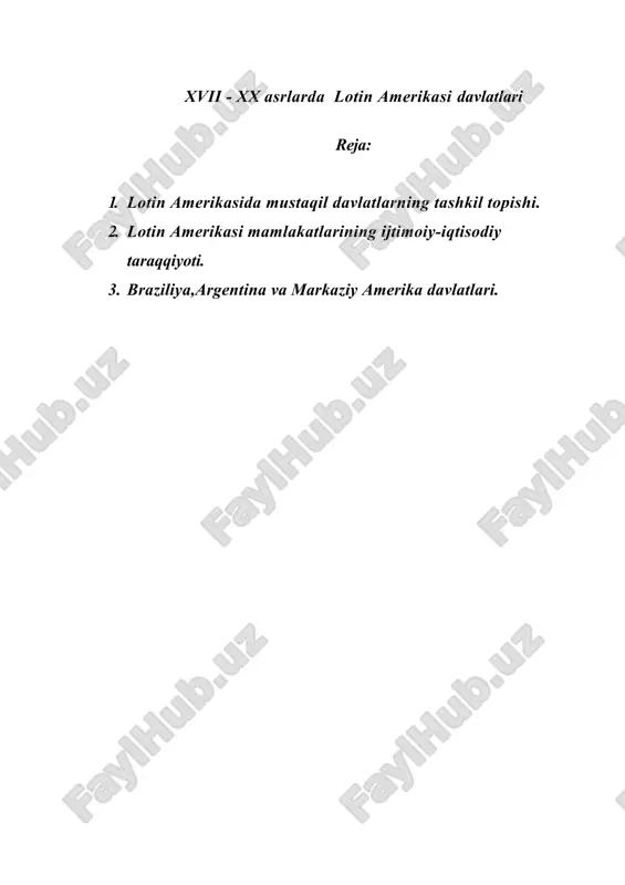 xvii - xx asrlarda  lotin amerikasi davlatlari — DOC