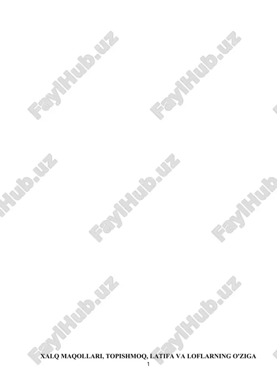 xalq maqollari, topishmoq, latifa va loflarning o'ziga xos xususiaytlari — DOCX