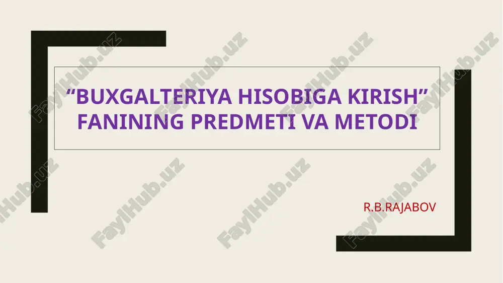 buxgalteriya hisobiga kirish — PPTX