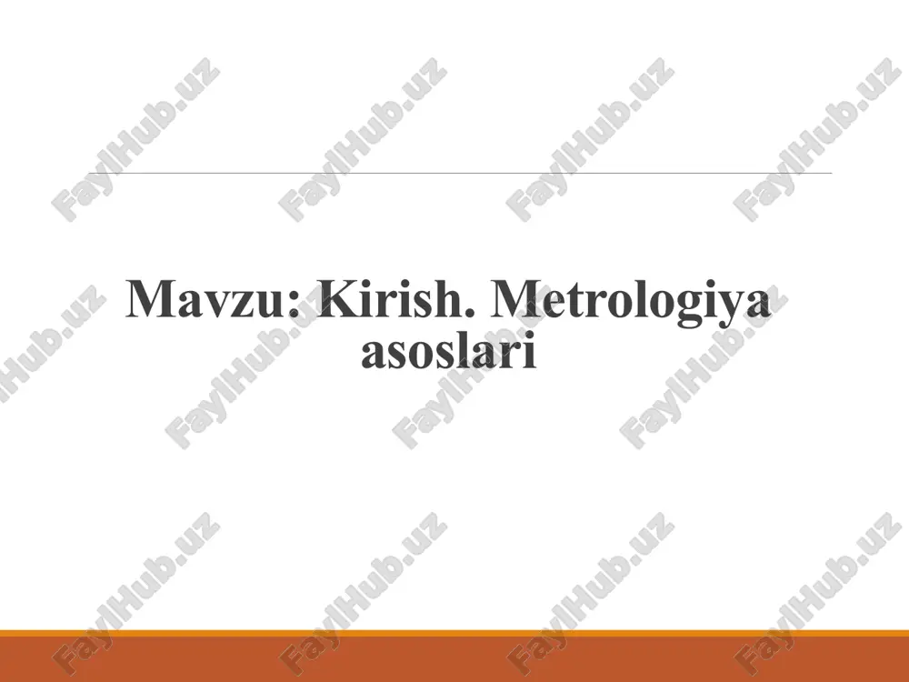 metrologiya asoslari — PPTX