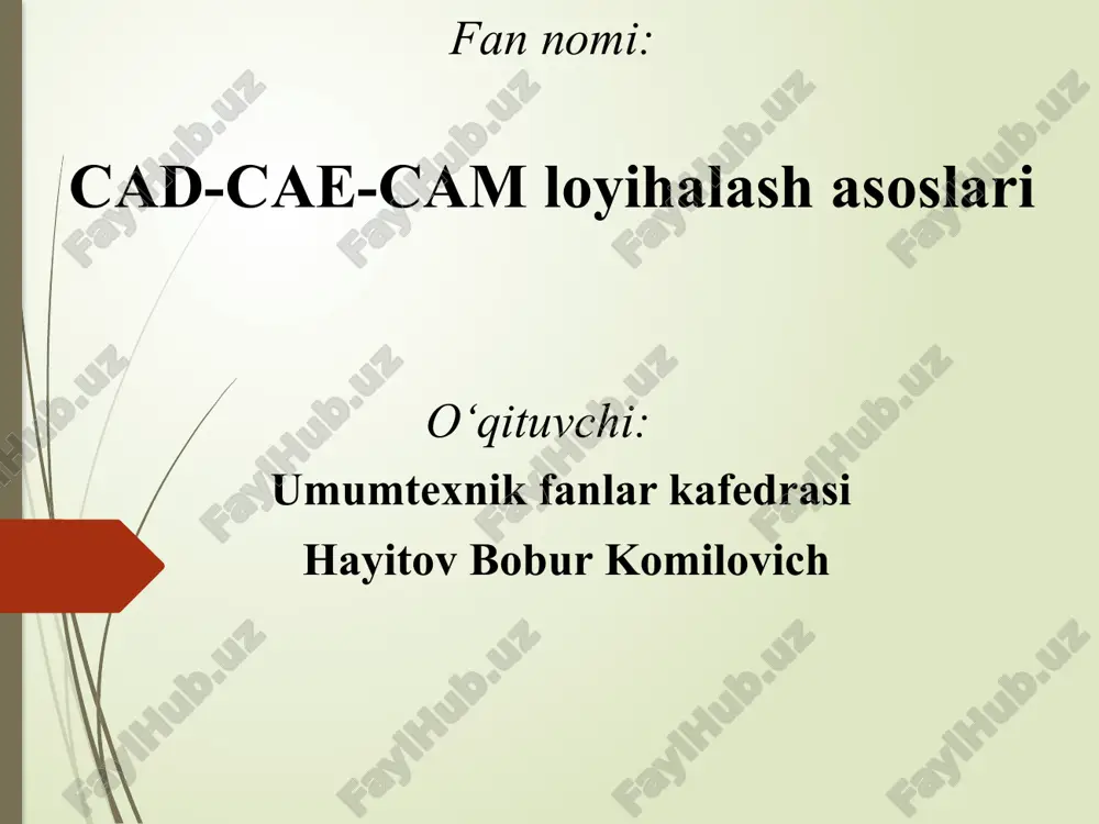 cad-cae-cam loyihalash asoslari — PPTX