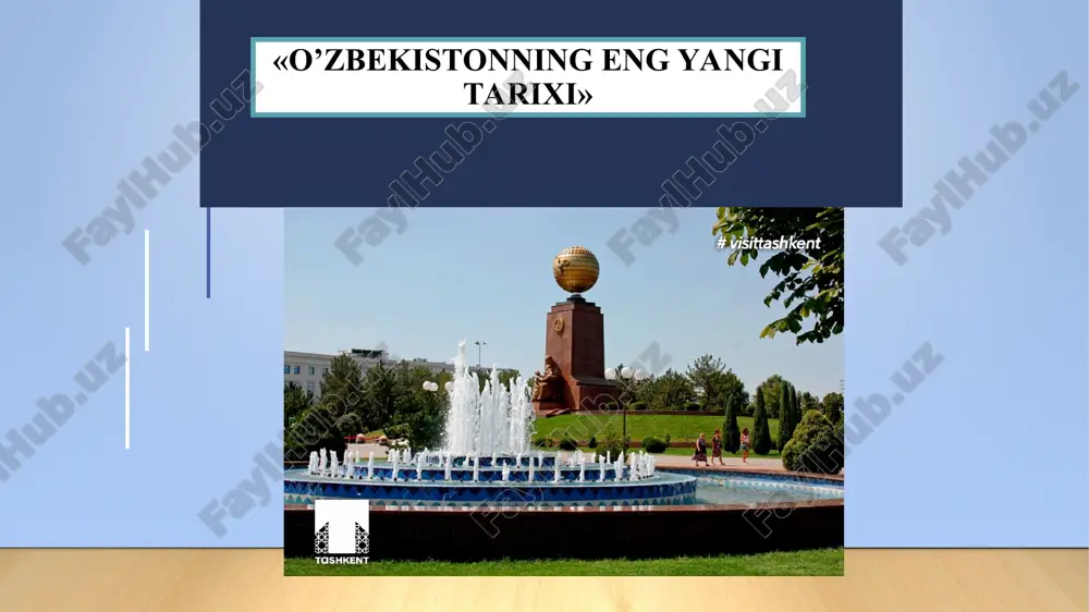 o’zbekistonning eng yangi tarixi — PPT