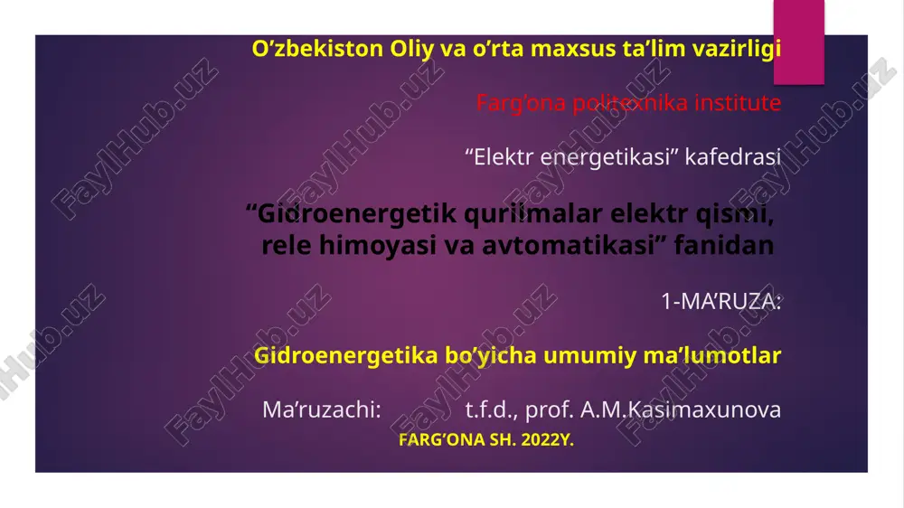ma'ruzat "elektrenergetika bo'yicha umumiy ma'lumotlar" — PPTX
