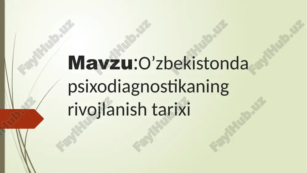o'zbekistonda psixodiagnostikaning rivojlanishi tarixi — PPTX