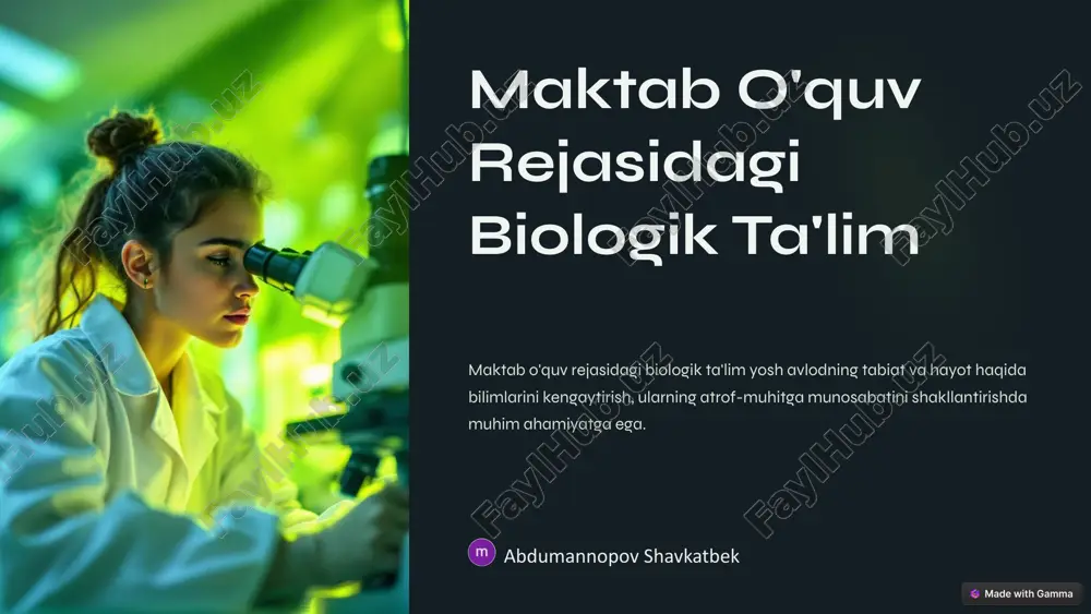 maktab o'quv rejasidagi biologik ta'lim — PPTX