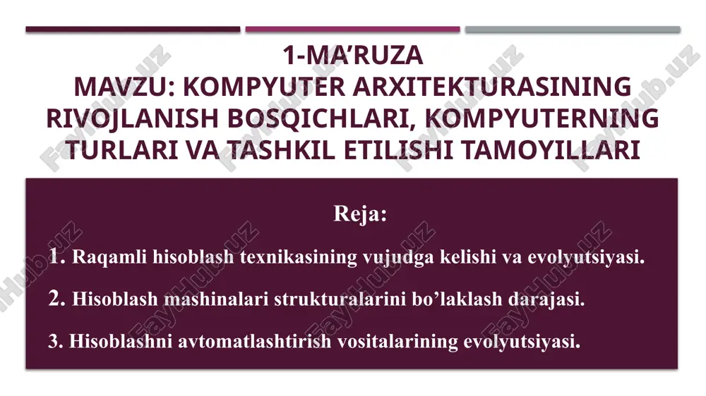 kompyuter arxitekturasining rivojlanish bosqichlari — PPTX