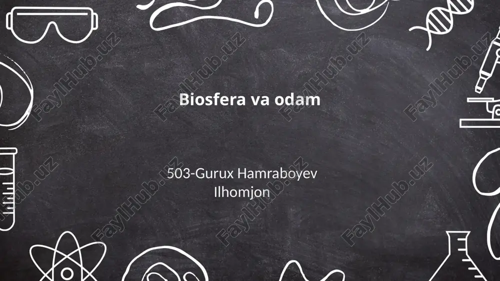 biosfera va odam — PPTX