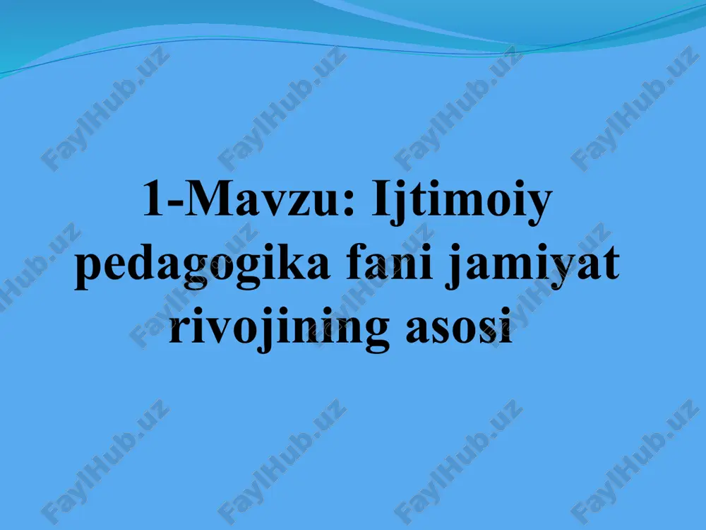 ijtimoiy pedagogika fanining asosi — PPTX