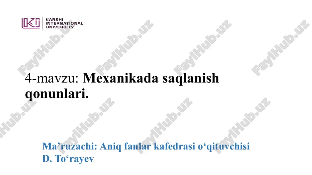 mexanika dasaqlanish qonunlari — PPTX