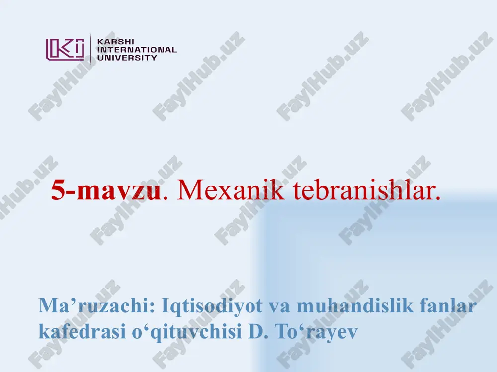 mexanik tebranishlar — PPTX
