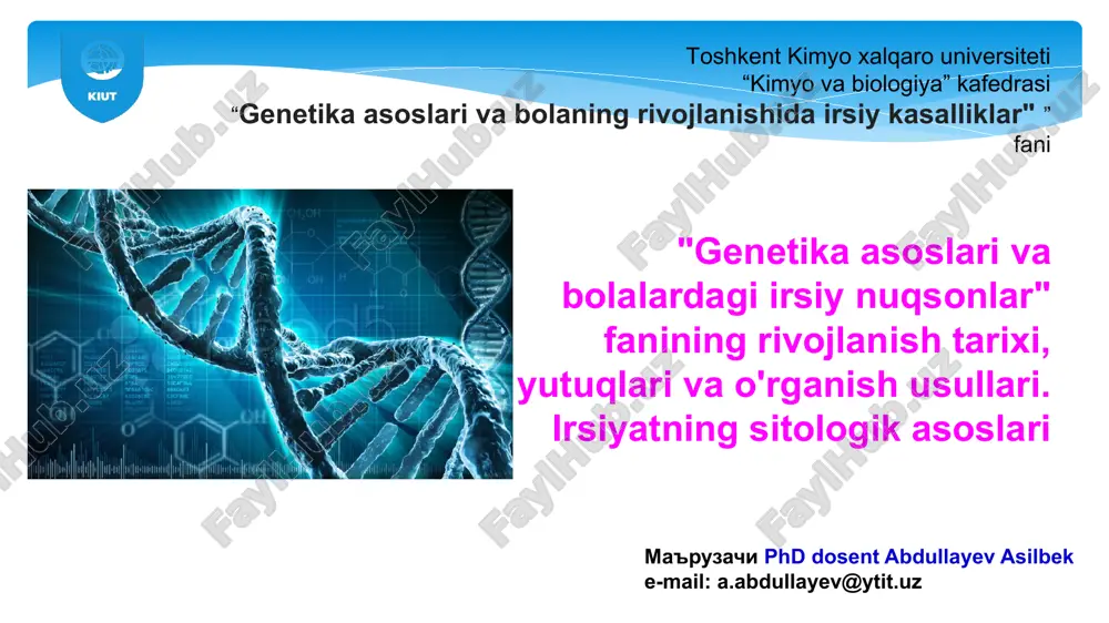genetika asoslari va bola rivojlanishi — PPTX