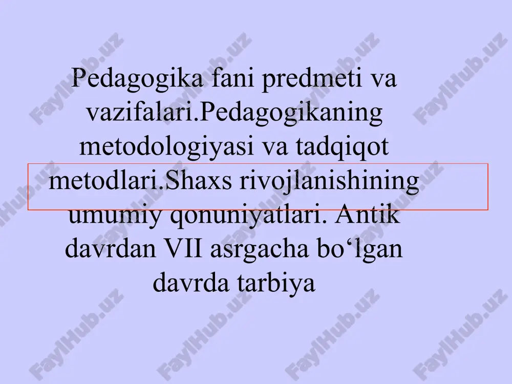 pedagogika fani va vazifalari — PPT