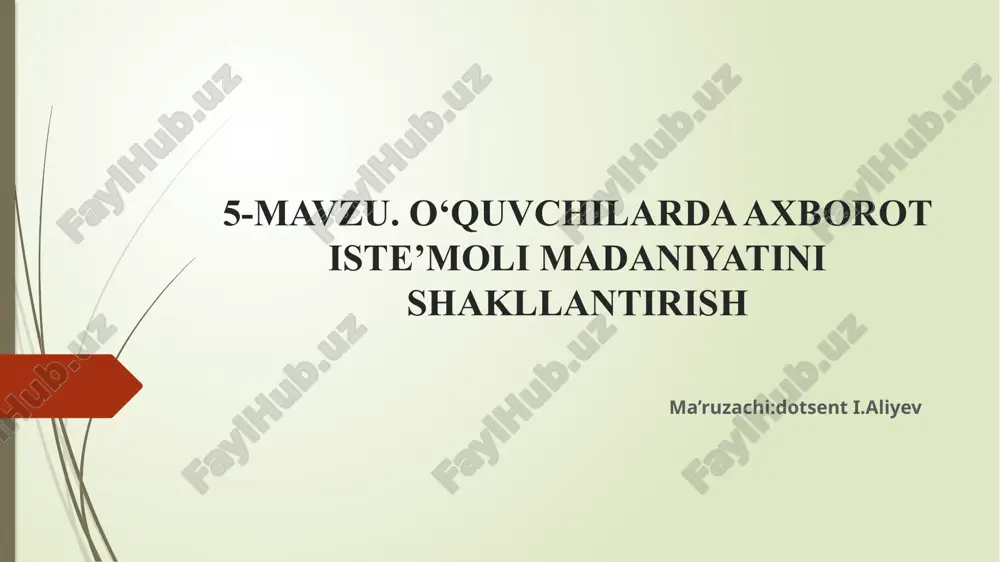 o‘quvchilarda axborot iste’moli madaniyatini shakllantirish — PPTX