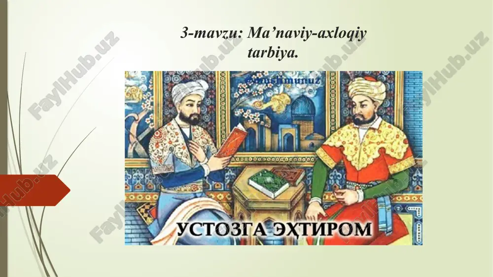 ma’naviy-axloqiy tarbiya — PPTX