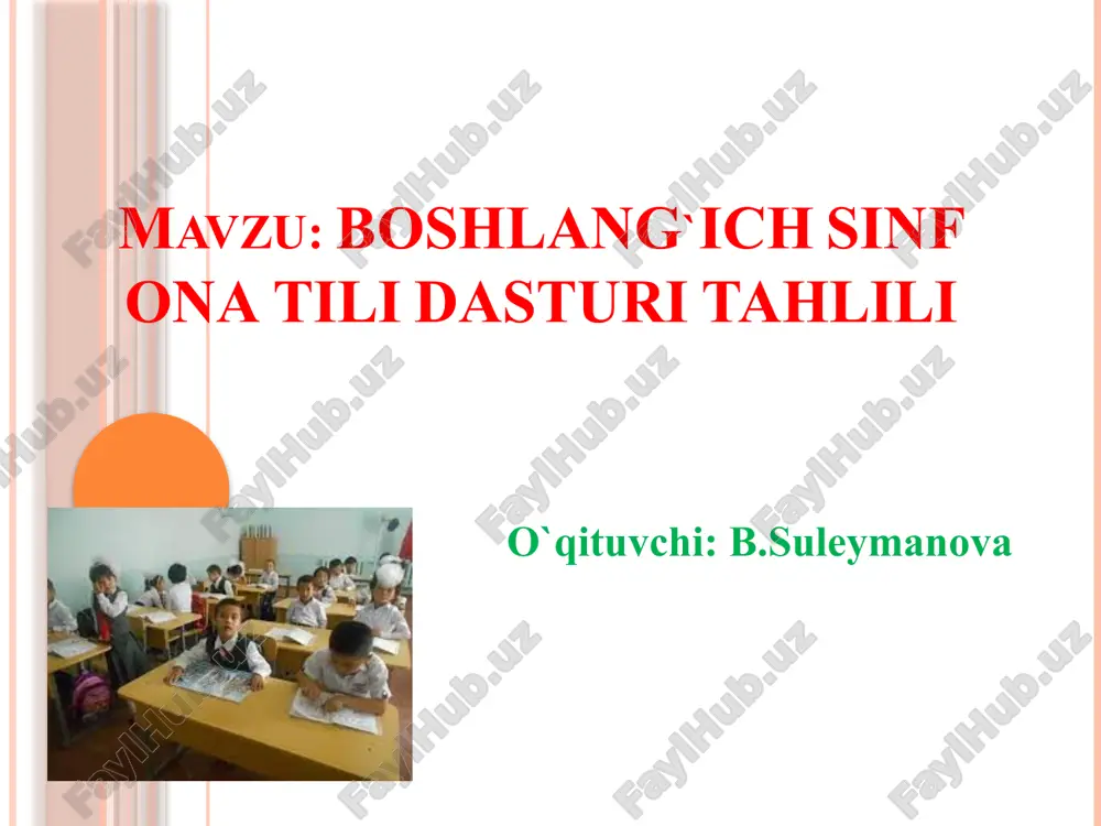 boshlang`ich sinf ona tili dasturi tahlili — PPTX