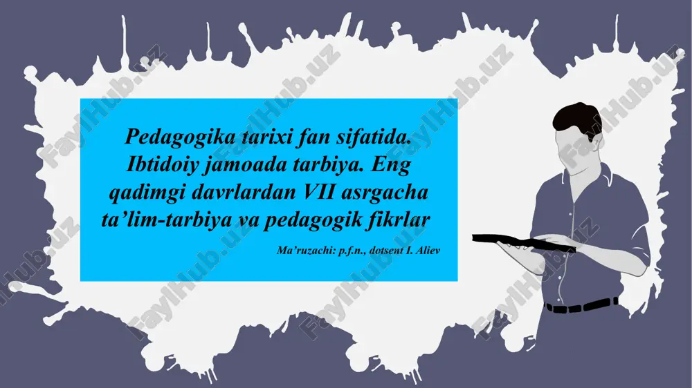 pedagogika tarixi fan sifatida — PPTX