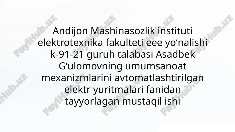 elektr yuritmaning asosiy komponentlar va ularning vazifalari — PPTX