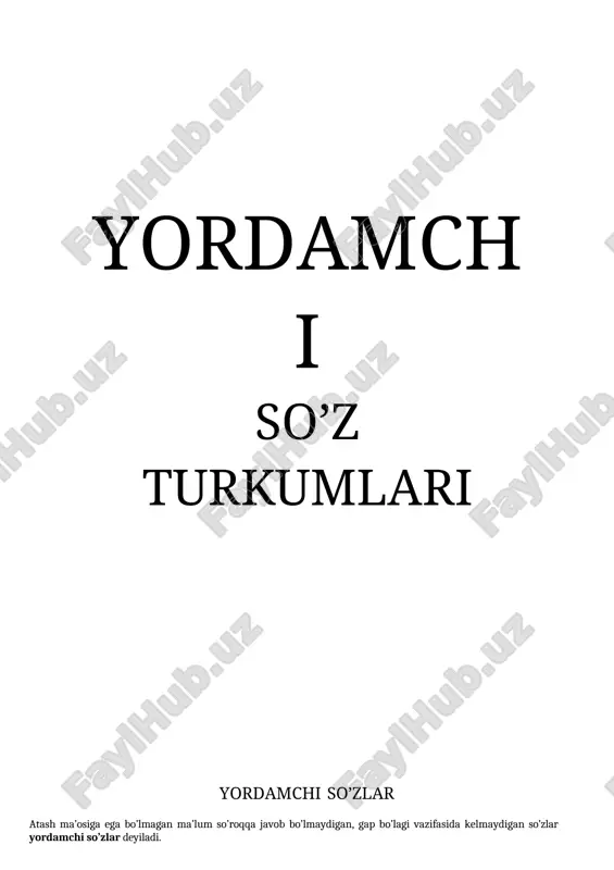 ko'makchi , bog'lovchi , yuklama haqida umumiy ma'lumot — DOCX