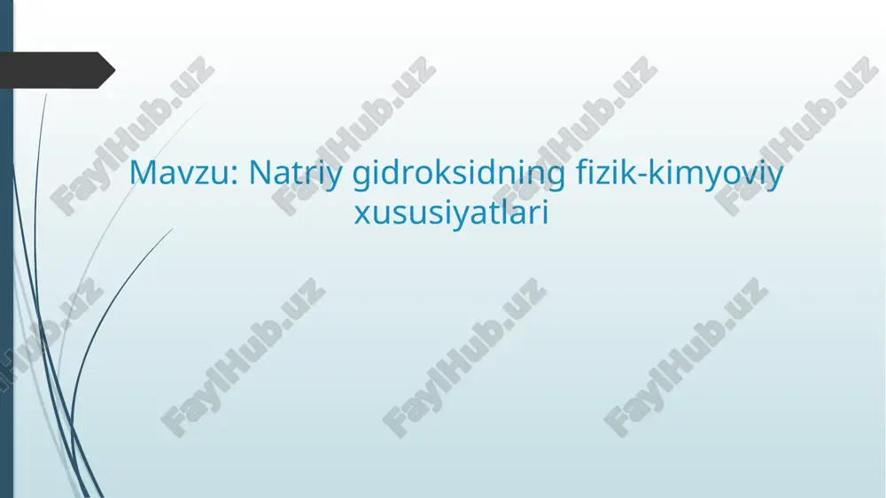 natriy gidroksidning fizik-kimyoviy xususiyatlari — PPTX