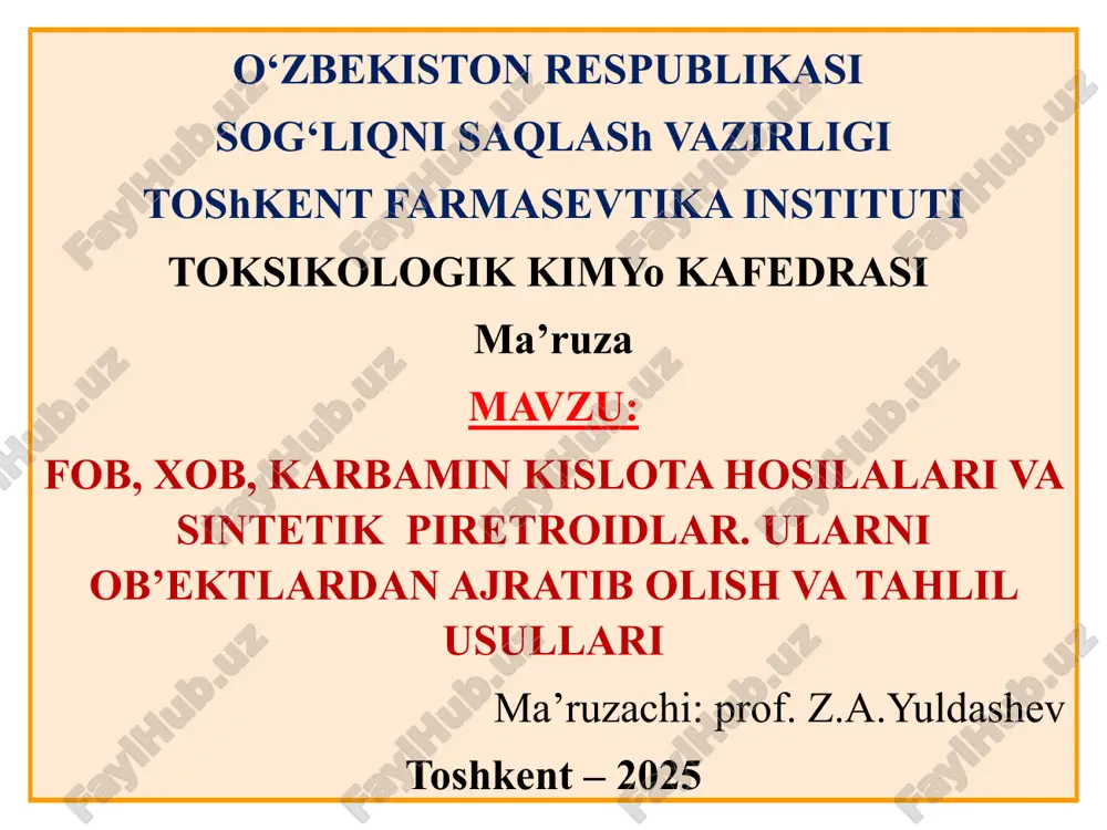 xob, karbamin kislota hosilalari vasintetik piretroidlar — PPTX
