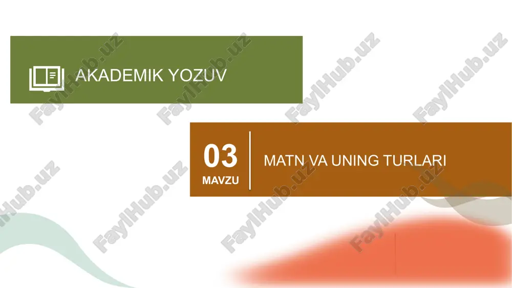 akademik yozuv va matnning turlari — PPTX
