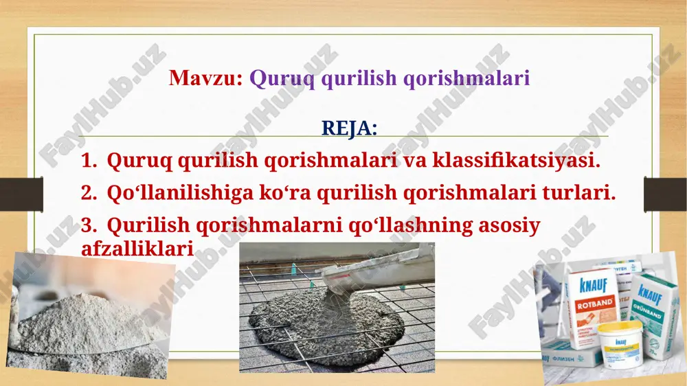 quruqqurilish qorishmalari — PPTX
