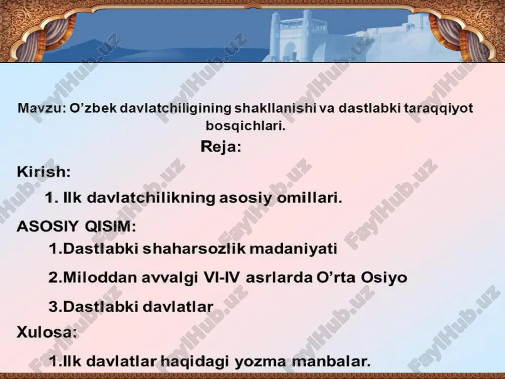 o’zbek davlatchiligining shakllanishi va dastlabki tarraqqiyot bosqichlari — PPT