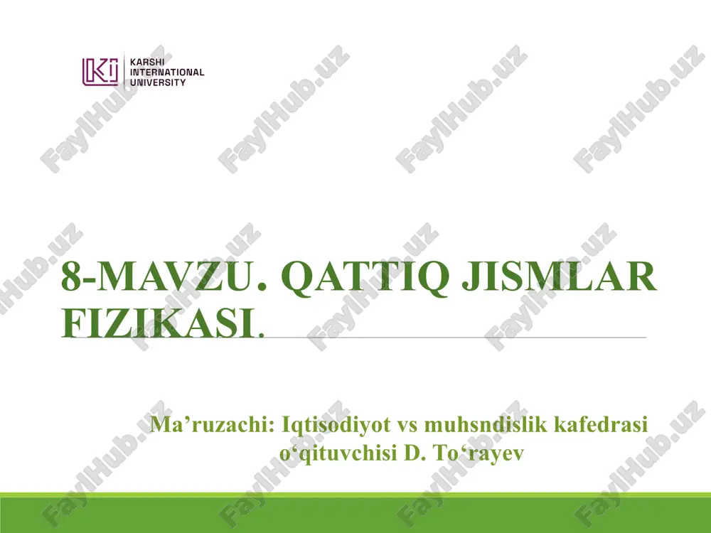 qattiq jismlar fizikasi — PPT