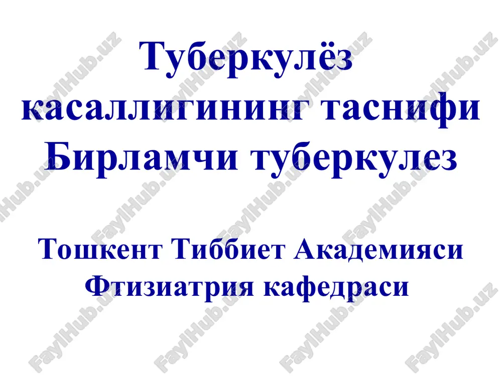 tuberkulez kasalligining tasnifi — PPT