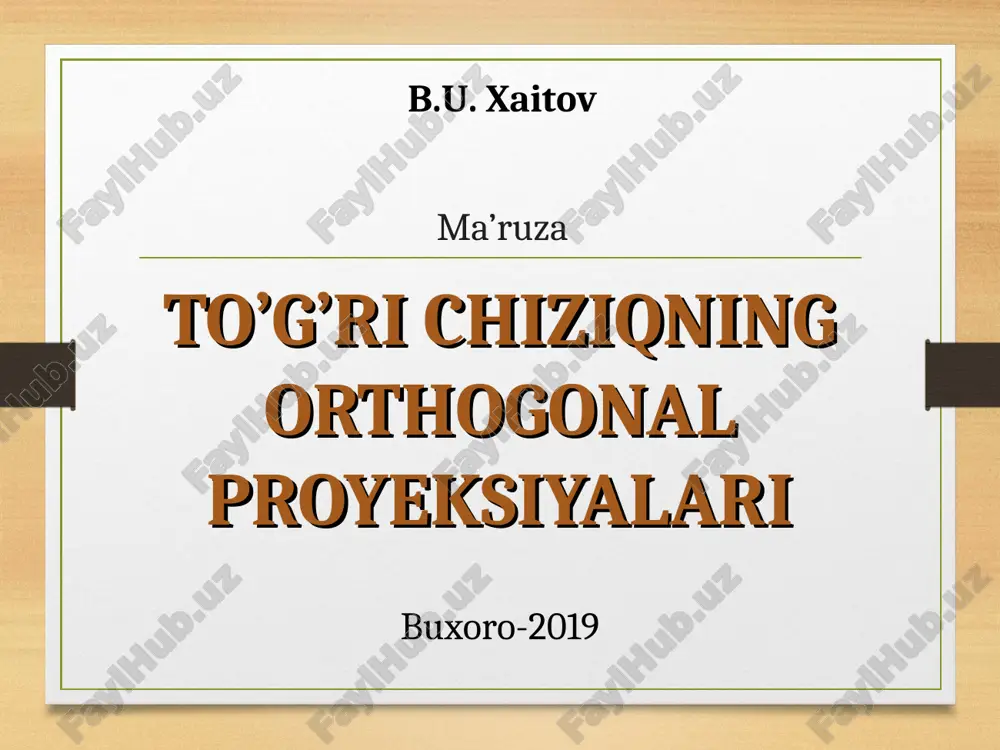 to’g’ri chiziqning orthogonal proyeksiyalari — PPT