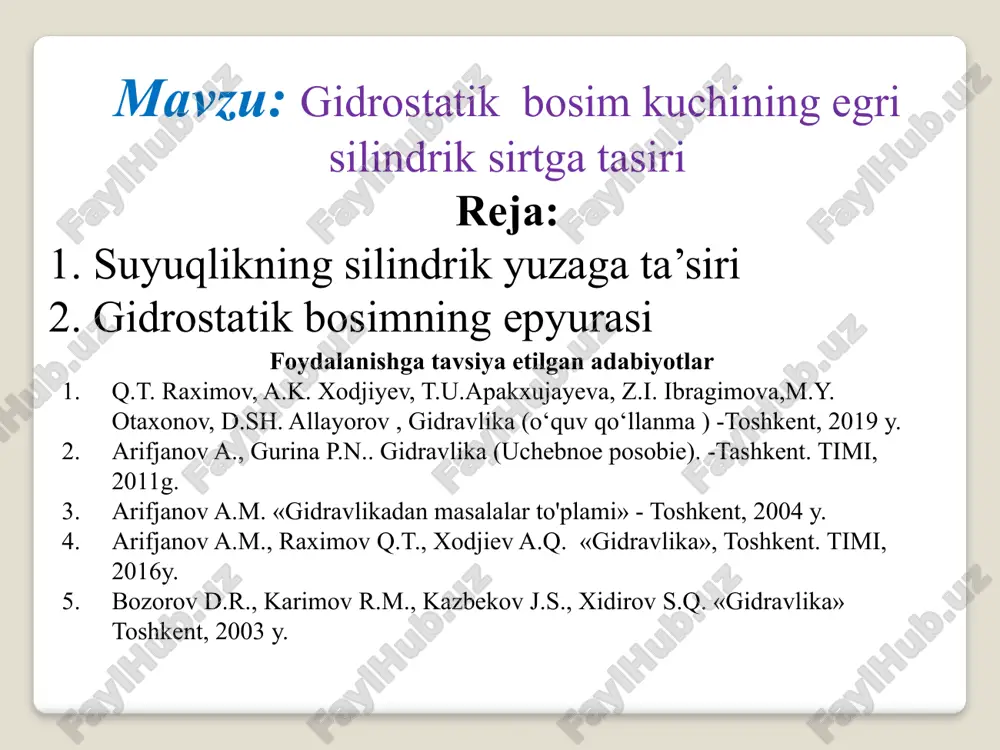 gidrostatik bosim kuchining egrisilindrik sirtg'atasiri — PPTX