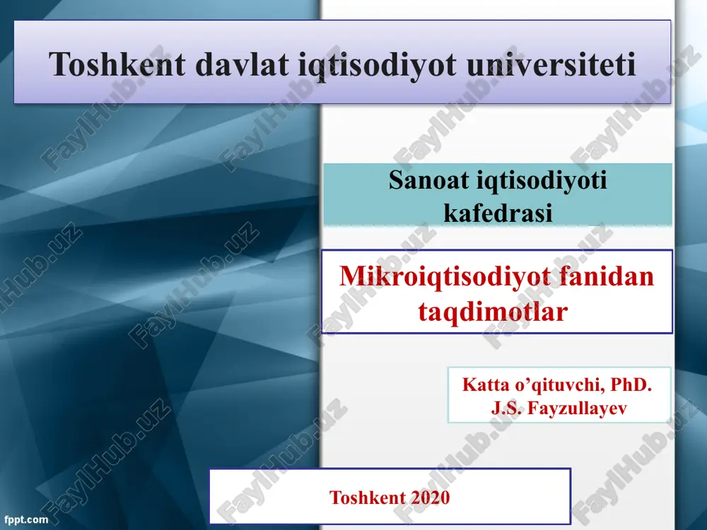 mikroiqtisodiyot fanidan taqdimotlar — PPTX